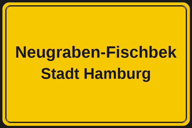 Ortsschild Neugraben-Fischbek in Hamburg – Hotels, Pensionen und Ferienwohnungen im Stadtteil