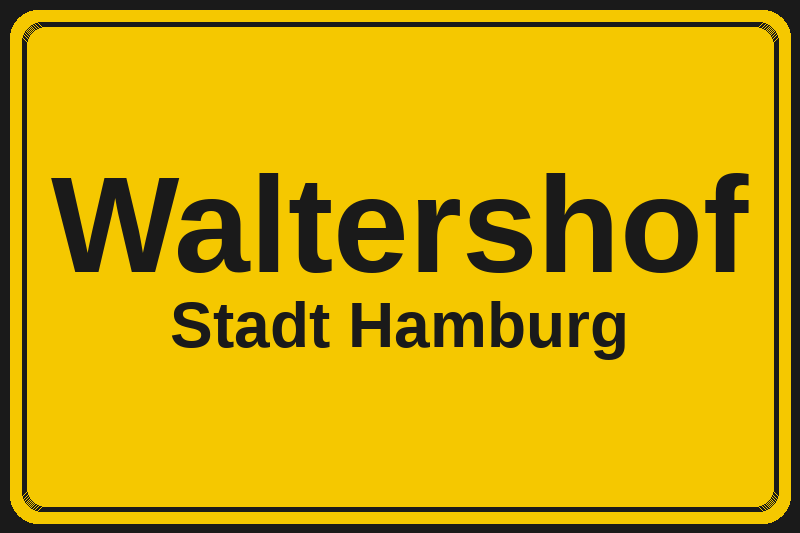 Ortsschild Waltershof in Hamburg – Hotels, Pensionen und Ferienwohnungen im Stadtteil