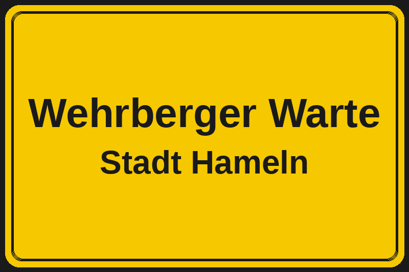 Wehrberger Warte (Hameln) – Hotels im Stadtteil Ortsschild Wehrberger Warte in Hameln – Hotels, Pensionen und Ferienwohnungen im Stadtteil