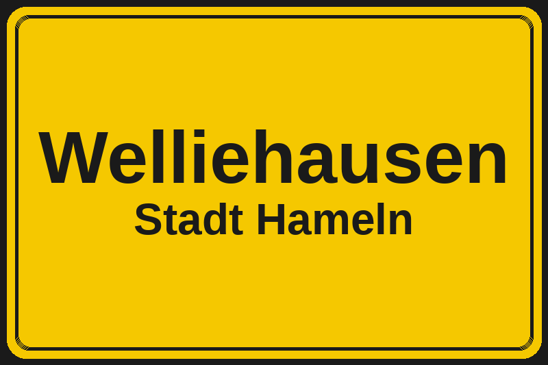 Ortsschild Welliehausen in Hameln – Hotels, Pensionen und Ferienwohnungen im Stadtteil