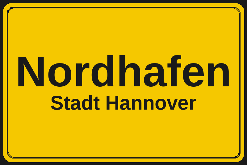 Ortsschild Nordhafen in Hannover – Hotels, Pensionen und Ferienwohnungen im Stadtteil