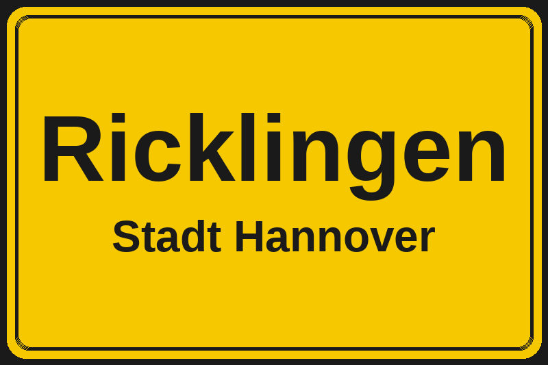 Ortsschild Ricklingen in Hannover – Hotels, Pensionen und Ferienwohnungen im Stadtteil
