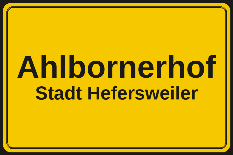 Ortsschild Ahlbornerhof in Hefersweiler – Hotels, Pensionen und Ferienwohnungen im Stadtteil