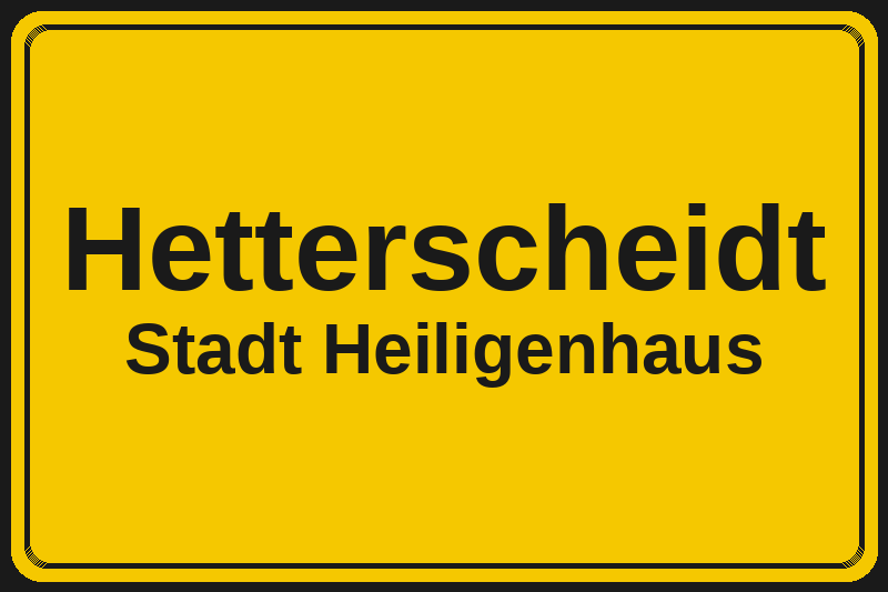 Ortsschild Hetterscheidt in Heiligenhaus – Hotels, Pensionen und Ferienwohnungen im Stadtteil