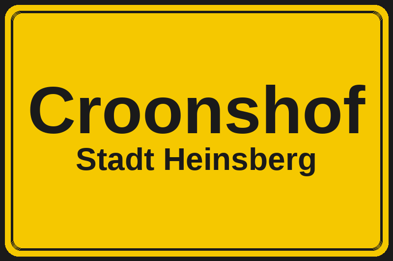 Croonshof (Heinsberg) – Hotels im Stadtteil Ortsschild Croonshof in Heinsberg – Hotels, Pensionen und Ferienwohnungen im Stadtteil