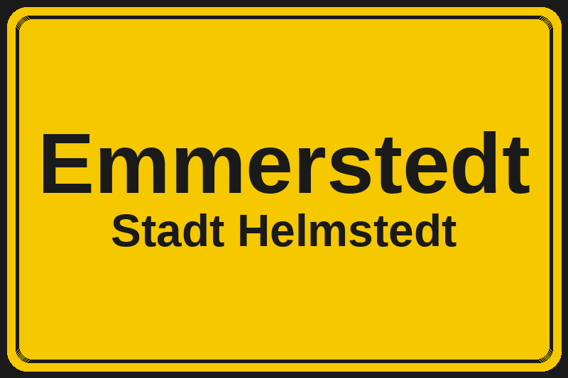 Ortsschild Emmerstedt in Helmstedt – Hotels, Pensionen und Ferienwohnungen im Stadtteil