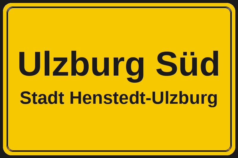 Ortsschild Ulzburg Süd in Henstedt-Ulzburg – Hotels, Pensionen und Ferienwohnungen im Stadtteil