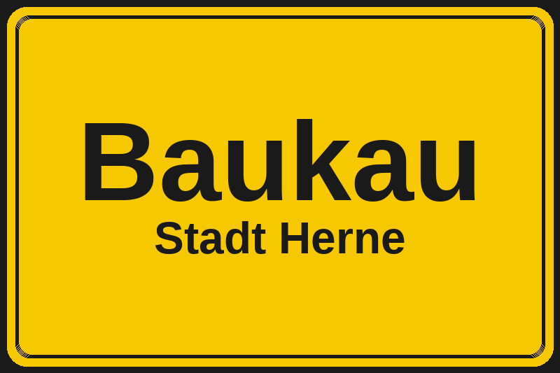 Ortsschild Baukau in Herne – Hotels, Pensionen und Ferienwohnungen im Stadtteil