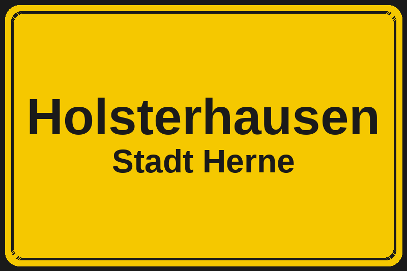Holsterhausen (Herne) – Hotels im Stadtteil Ortsschild Holsterhausen in Herne – Hotels, Pensionen und Ferienwohnungen im Stadtteil