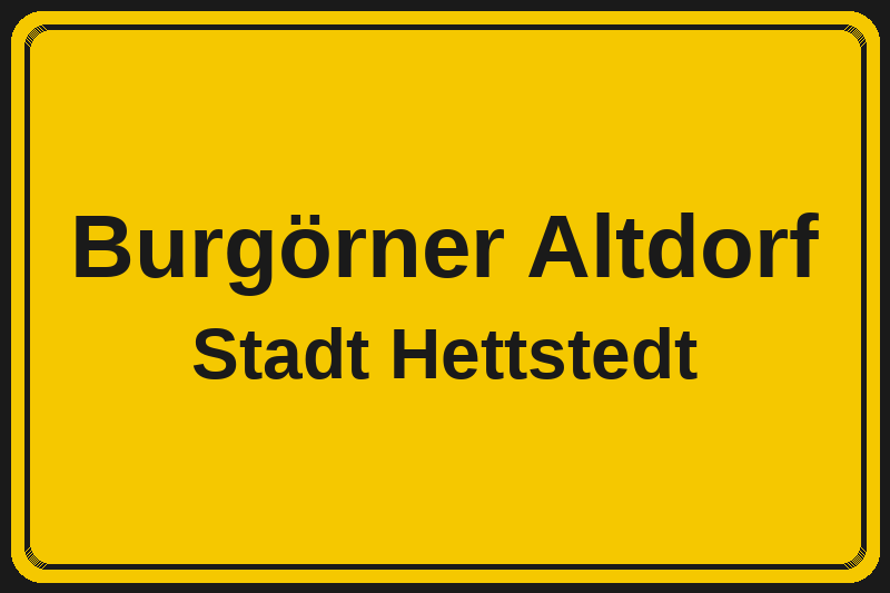 Burgörner Altdorf (Hettstedt) – Hotels im Stadtteil Ortsschild Burgörner Altdorf in Hettstedt – Hotels, Pensionen und Ferienwohnungen im Stadtteil