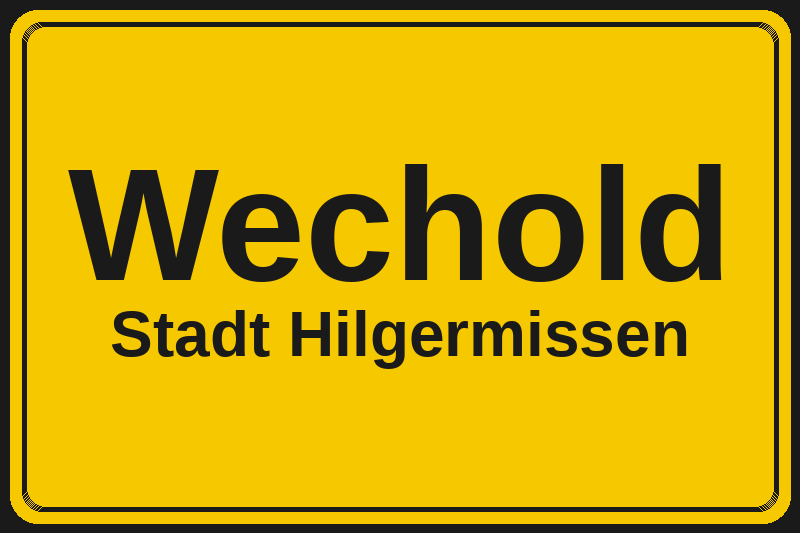 Ortsschild Wechold in Hilgermissen – Hotels, Pensionen und Ferienwohnungen im Stadtteil