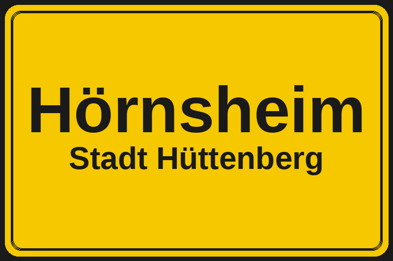 Ortsschild Hörnsheim in Hüttenberg – Hotels, Pensionen und Ferienwohnungen im Stadtteil