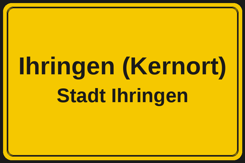 Ihringen (Kernort) (Ihringen) – Hotels im Stadtteil Ortsschild Ihringen (Kernort) in Ihringen – Hotels, Pensionen und Ferienwohnungen im Stadtteil