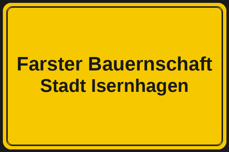Ortsschild Farster Bauernschaft in Isernhagen – Hotels, Pensionen und Ferienwohnungen im Stadtteil