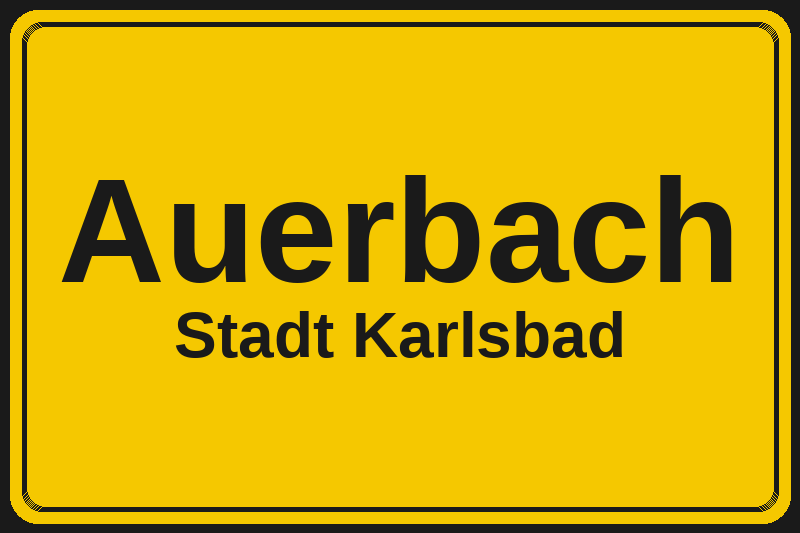 Auerbach (Karlsbad) – Hotels im Stadtteil Ortsschild Auerbach in Karlsbad – Hotels, Pensionen und Ferienwohnungen im Stadtteil