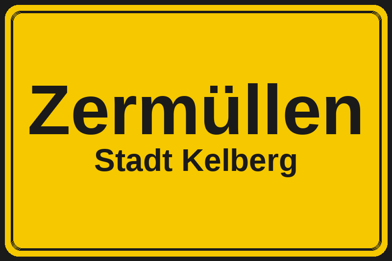 Zermüllen (Kelberg) – Hotels im Stadtteil Ortsschild Zermüllen in Kelberg – Hotels, Pensionen und Ferienwohnungen im Stadtteil