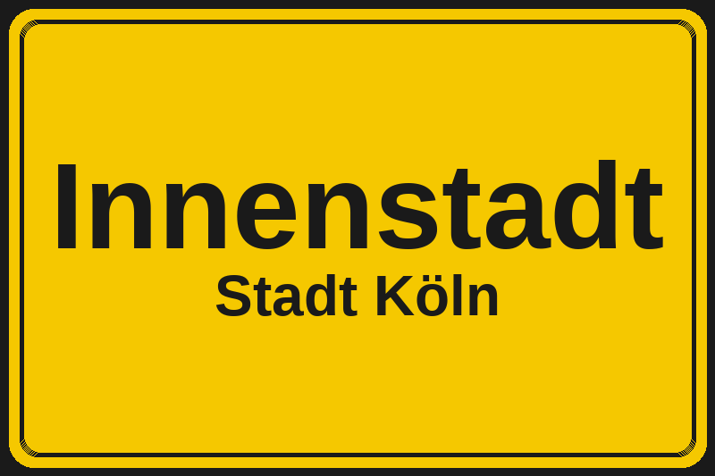 Innenstadt (Köln) – Hotels im Stadtteil Ortsschild Innenstadt in Köln – Hotels, Pensionen und Ferienwohnungen im Stadtteil