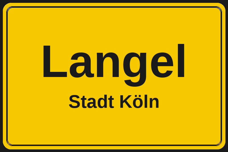 Ortsschild Langel in Köln – Hotels, Pensionen und Ferienwohnungen im Stadtteil