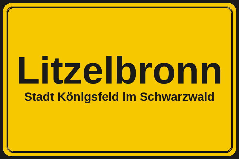 Ortsschild Litzelbronn in Königsfeld im Schwarzwald – Hotels, Pensionen und Ferienwohnungen im Stadtteil