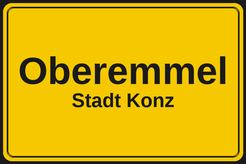 Oberemmel (Konz) – Hotels im Stadtteil Ortsschild Oberemmel in Konz – Hotels, Pensionen und Ferienwohnungen im Stadtteil