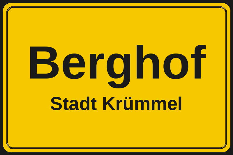 Ortsschild Berghof in Krümmel – Hotels, Pensionen und Ferienwohnungen im Stadtteil