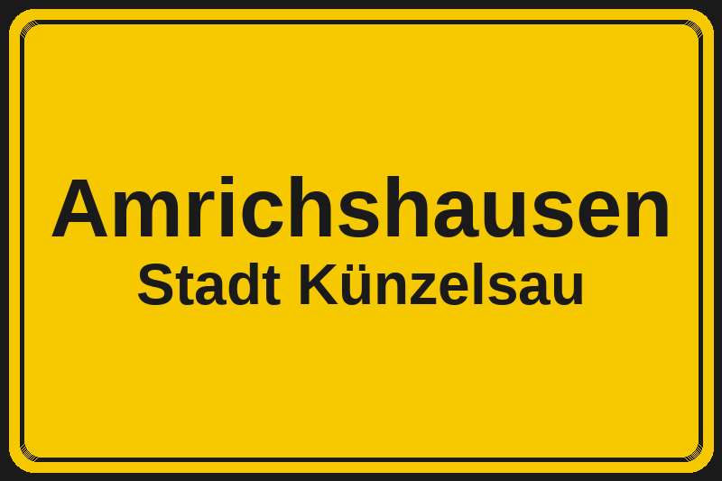 Ortsschild Amrichshausen in Künzelsau – Hotels, Pensionen und Ferienwohnungen im Stadtteil