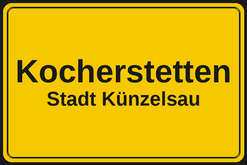 Ortsschild Kocherstetten in Künzelsau – Hotels, Pensionen und Ferienwohnungen im Stadtteil