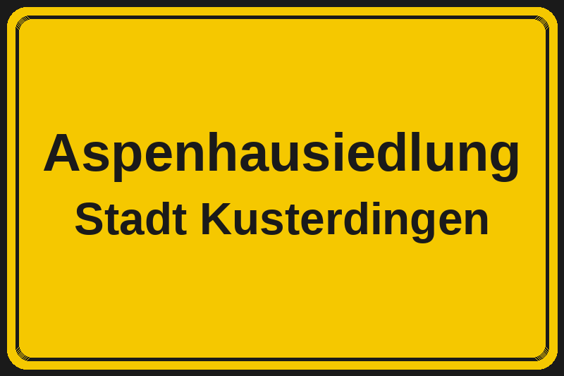 Aspenhausiedlung (Kusterdingen) – Hotels im Stadtteil Ortsschild Aspenhausiedlung in Kusterdingen – Hotels, Pensionen und Ferienwohnungen im Stadtteil