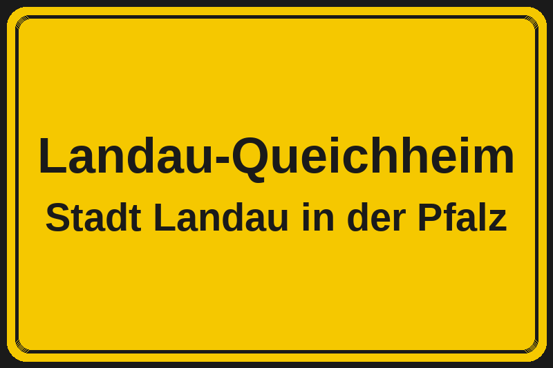 Landau-Queichheim (Landau in der Pfalz) – Hotels im Stadtteil Ortsschild Landau-Queichheim in Landau in der Pfalz – Hotels, Pensionen und Ferienwohnungen im Stadtteil