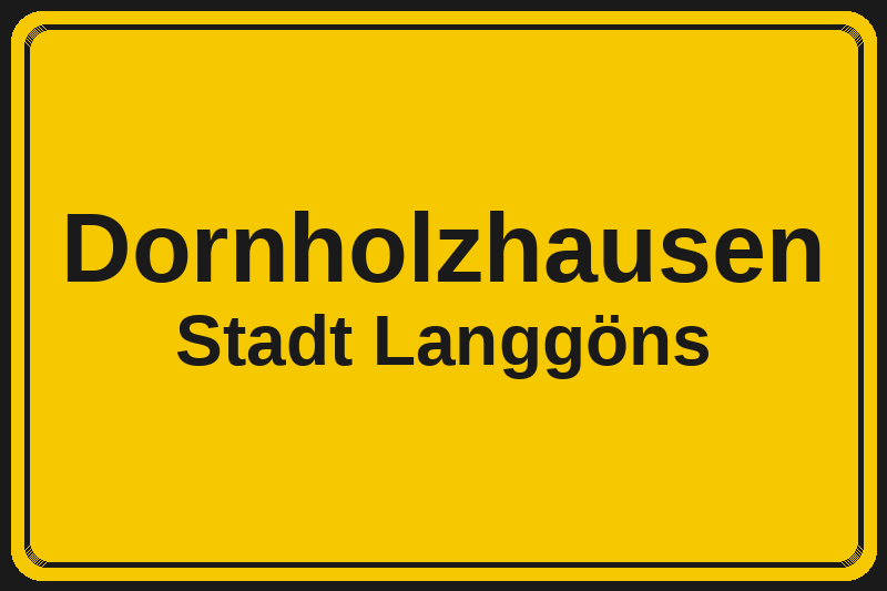 Ortsschild Dornholzhausen in Langgöns – Hotels, Pensionen und Ferienwohnungen im Stadtteil