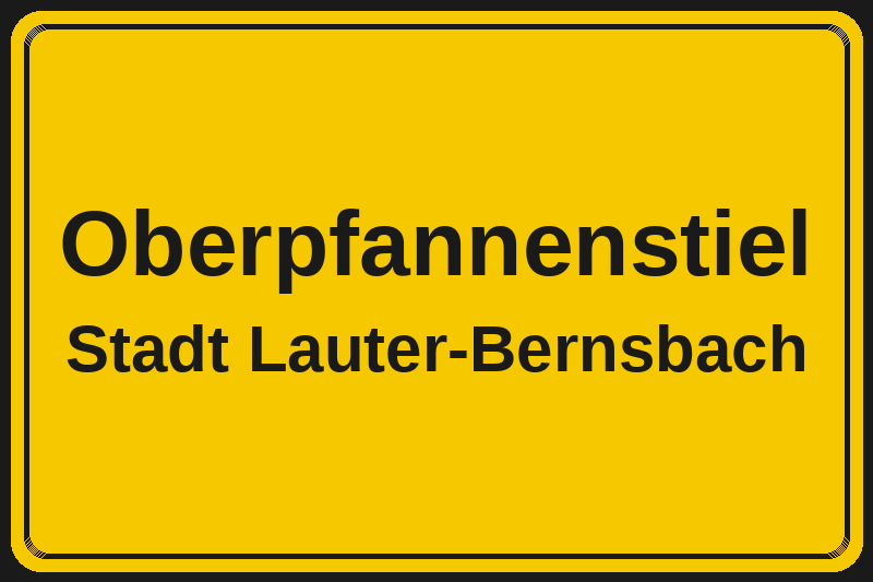 Ortsschild Oberpfannenstiel in Lauter-Bernsbach – Hotels, Pensionen und Ferienwohnungen im Stadtteil