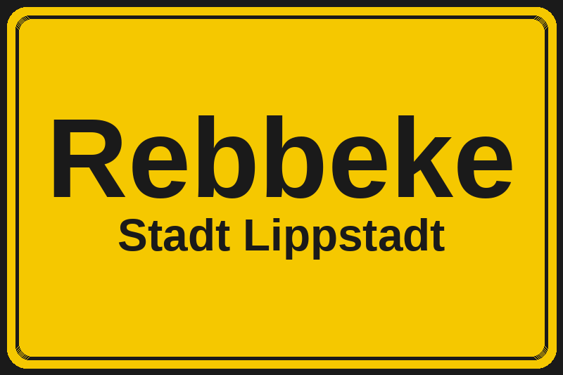 Ortsschild Rebbeke in Lippstadt – Hotels, Pensionen und Ferienwohnungen im Stadtteil