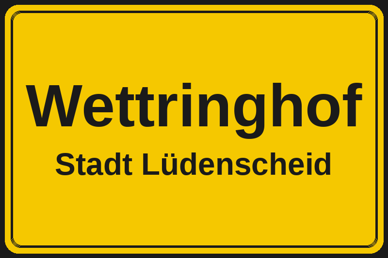 Wettringhof (Lüdenscheid) – Hotels im Stadtteil Ortsschild Wettringhof in Lüdenscheid – Hotels, Pensionen und Ferienwohnungen im Stadtteil