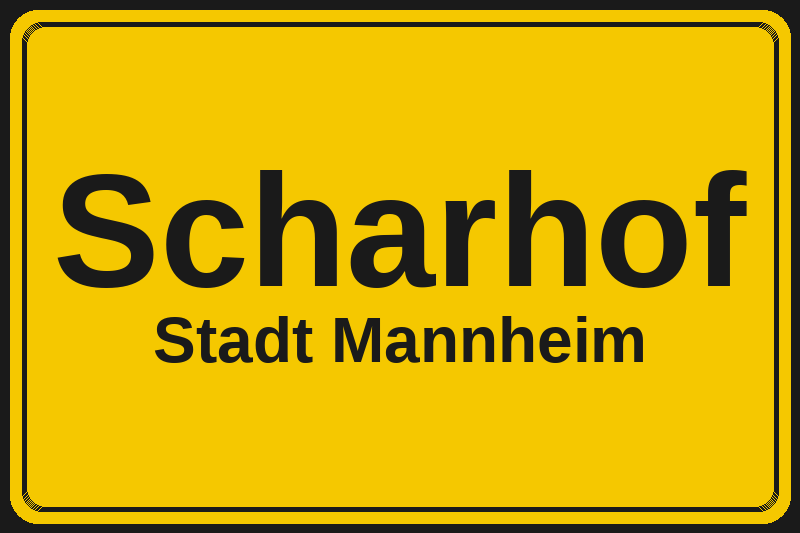 Scharhof (Mannheim) – Hotels im Stadtteil Ortsschild Scharhof in Mannheim – Hotels, Pensionen und Ferienwohnungen im Stadtteil