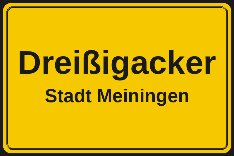 Dreißigacker (Meiningen) – Hotels im Stadtteil Ortsschild Dreißigacker in Meiningen – Hotels, Pensionen und Ferienwohnungen im Stadtteil