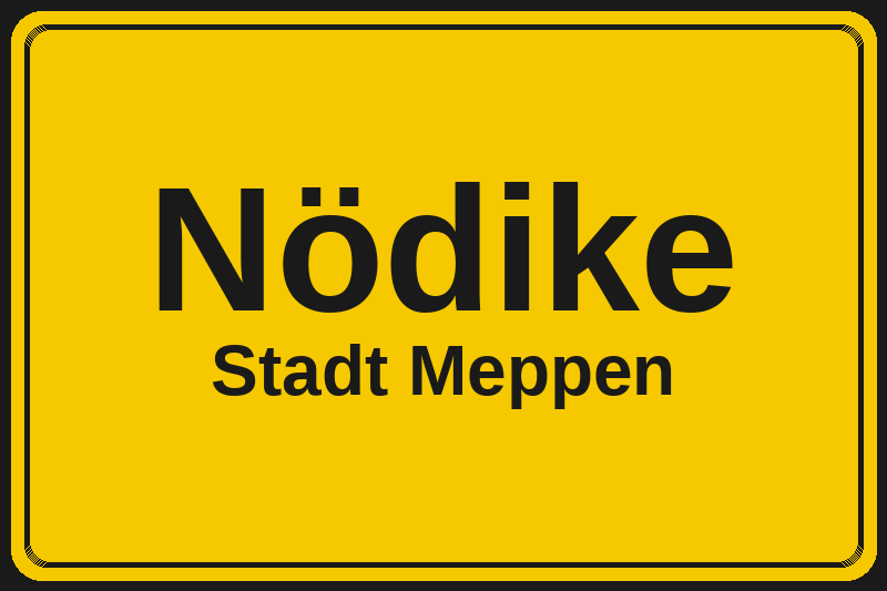 Nödike (Meppen) – Hotels im Stadtteil Ortsschild Nödike in Meppen – Hotels, Pensionen und Ferienwohnungen im Stadtteil