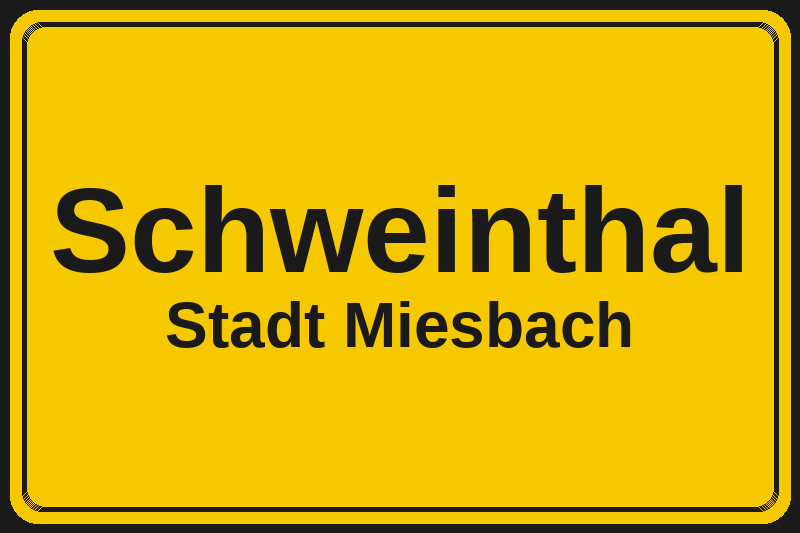 Ortsschild Schweinthal in Miesbach – Hotels, Pensionen und Ferienwohnungen im Stadtteil