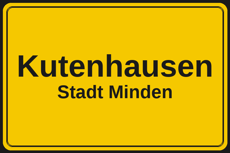 Ortsschild Kutenhausen in Minden – Hotels, Pensionen und Ferienwohnungen im Stadtteil