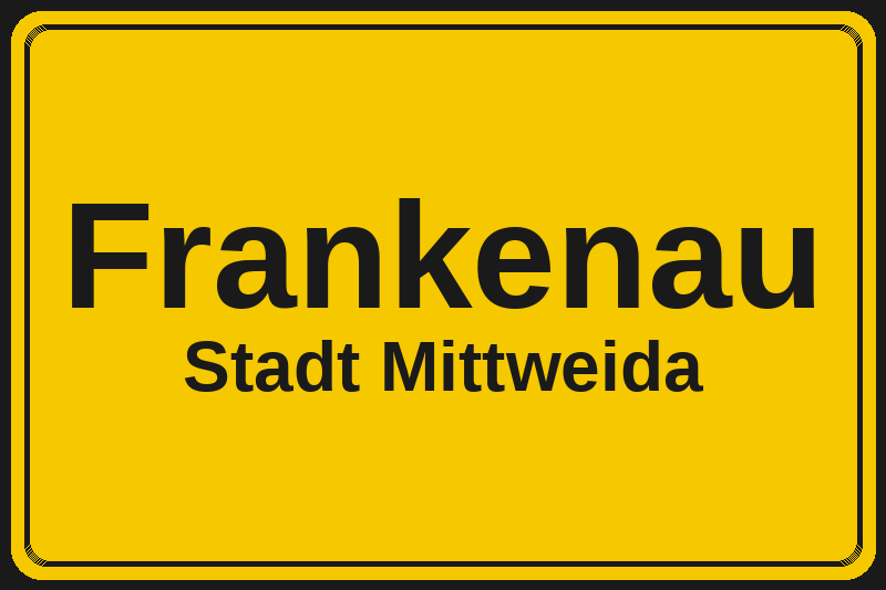 Ortsschild Frankenau in Mittweida – Hotels, Pensionen und Ferienwohnungen im Stadtteil