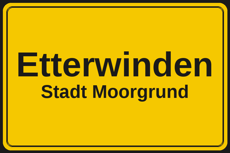 Etterwinden (Moorgrund) – Hotels im Stadtteil Ortsschild Etterwinden in Moorgrund – Hotels, Pensionen und Ferienwohnungen im Stadtteil