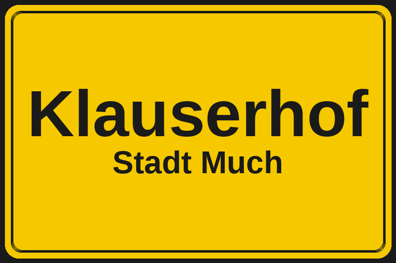 Klauserhof (Much) – Hotels im Stadtteil Ortsschild Klauserhof in Much – Hotels, Pensionen und Ferienwohnungen im Stadtteil