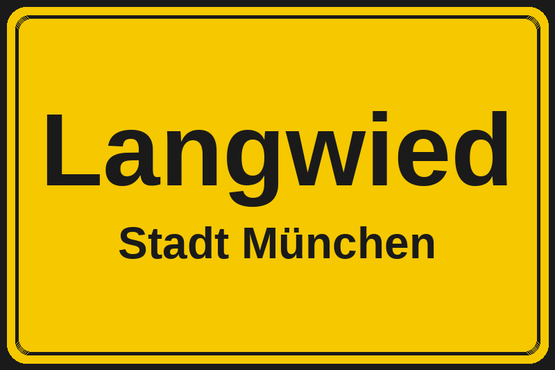 Ortsschild Langwied in München – Hotels, Pensionen und Ferienwohnungen im Stadtteil
