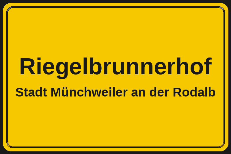 Ortsschild Riegelbrunnerhof in Münchweiler an der Rodalb – Hotels, Pensionen und Ferienwohnungen im Stadtteil