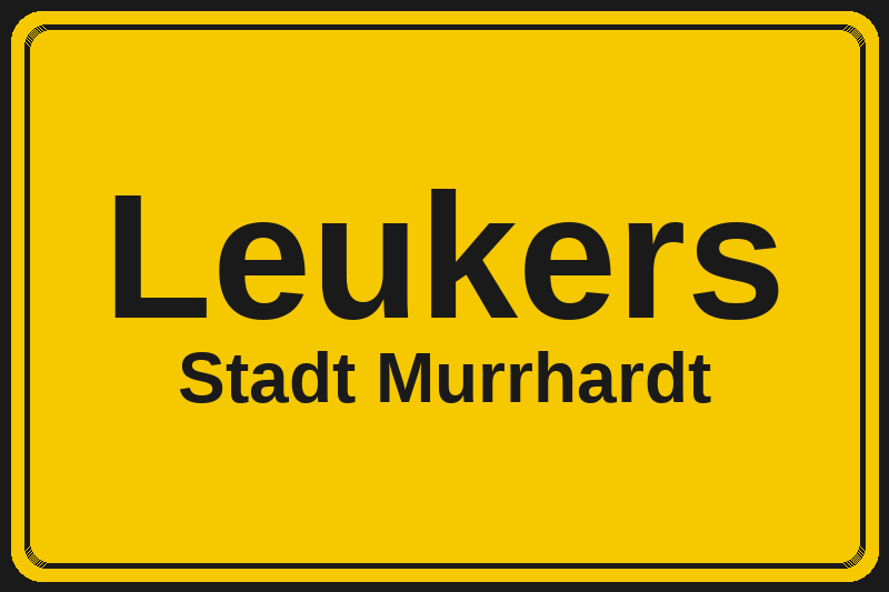 Ortsschild Leukers in Murrhardt – Hotels, Pensionen und Ferienwohnungen im Stadtteil