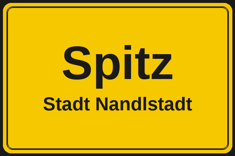 Ortsschild Spitz in Nandlstadt – Hotels, Pensionen und Ferienwohnungen im Stadtteil