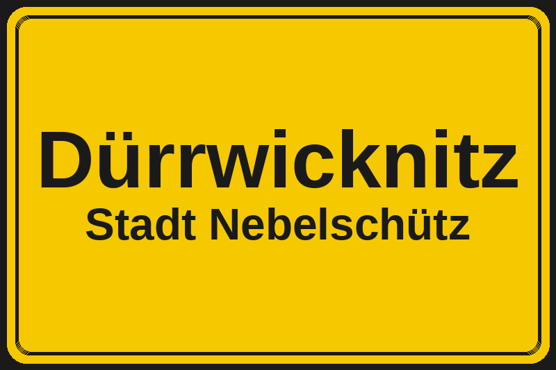 Ortsschild Dürrwicknitz in Nebelschütz – Hotels, Pensionen und Ferienwohnungen im Stadtteil