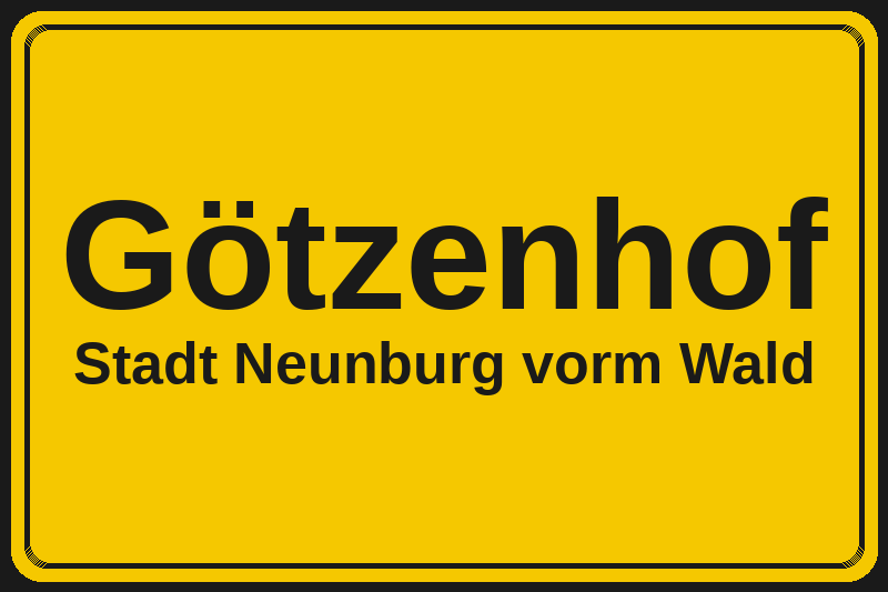 Götzenhof (Neunburg vorm Wald) – Hotels im Stadtteil Ortsschild Götzenhof in Neunburg vorm Wald – Hotels, Pensionen und Ferienwohnungen im Stadtteil