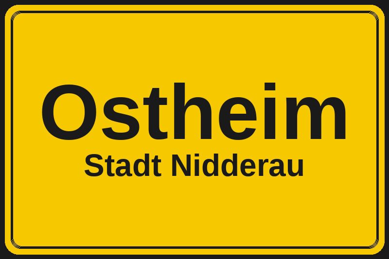 Ostheim (Nidderau) – Hotels im Stadtteil Ortsschild Ostheim in Nidderau – Hotels, Pensionen und Ferienwohnungen im Stadtteil