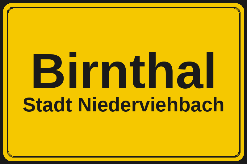 Ortsschild Birnthal in Niederviehbach – Hotels, Pensionen und Ferienwohnungen im Stadtteil