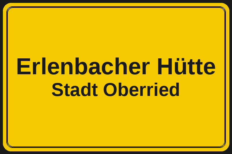 Ortsschild Erlenbacher Hütte in Oberried – Hotels, Pensionen und Ferienwohnungen im Stadtteil